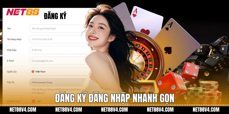 Đăng ký đăng nhập nhanh gọn